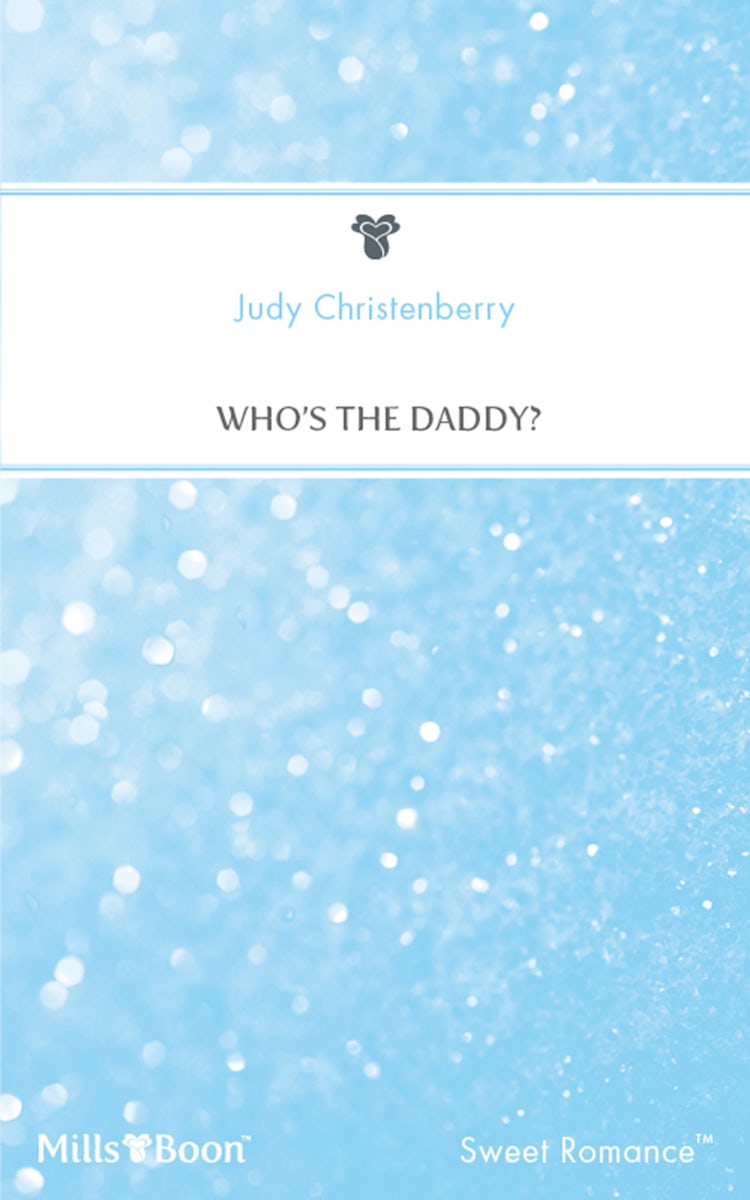 Cover image for Who's The Daddy?, isbn: 9781460829561