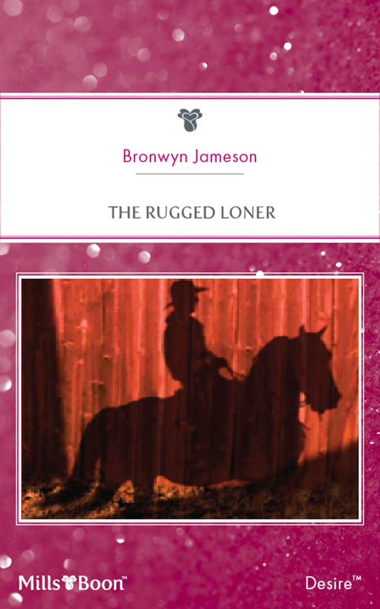 Cover image for The Rugged Loner, isbn: 9781460830178