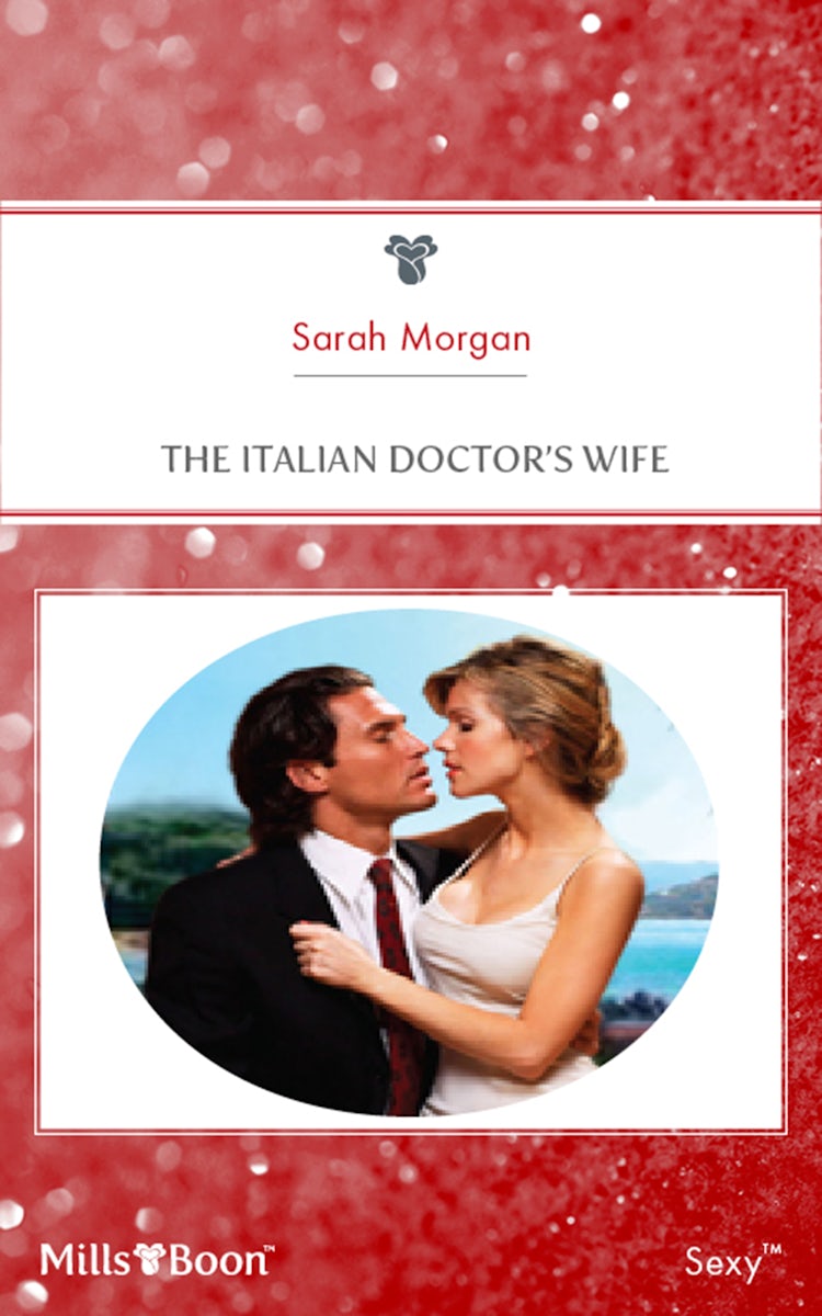 Cover image for The Italian Doctor's Wife, isbn: 9781460830512