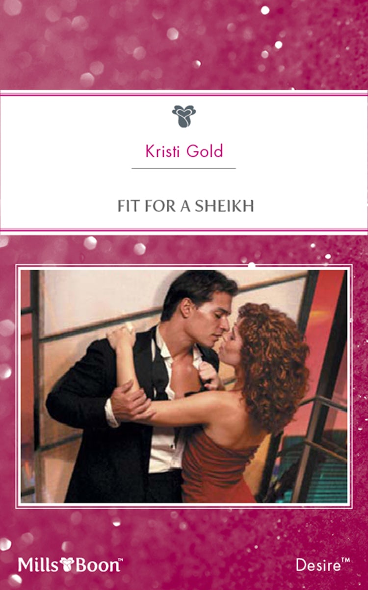Cover image for Fit For A Sheikh, isbn: 9781460831052