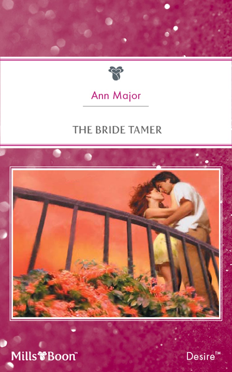 Cover image for The Bride Tamer, isbn: 9781460831113