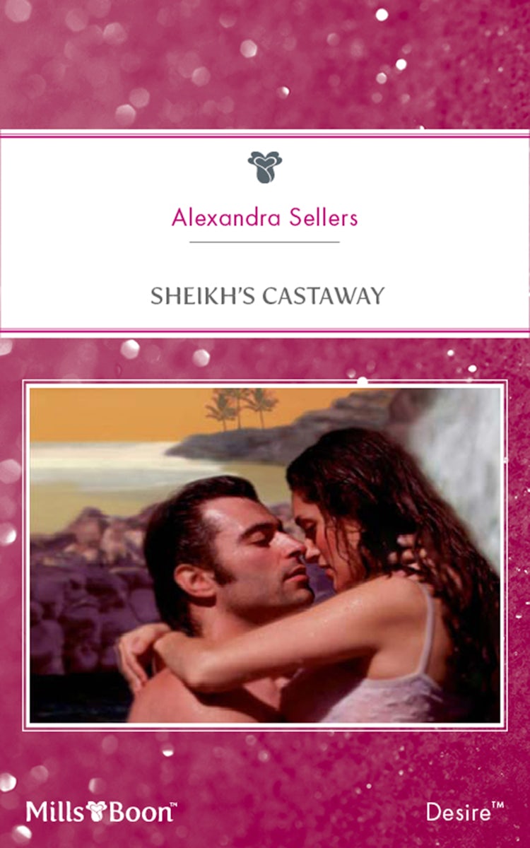 Cover image for Sheikh's Castaway, isbn: 9781460831298