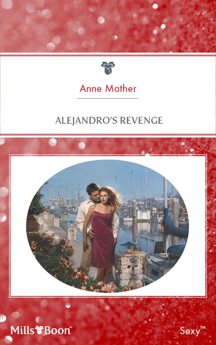 Cover image for Alejandro's Revenge, isbn: 9781460831458