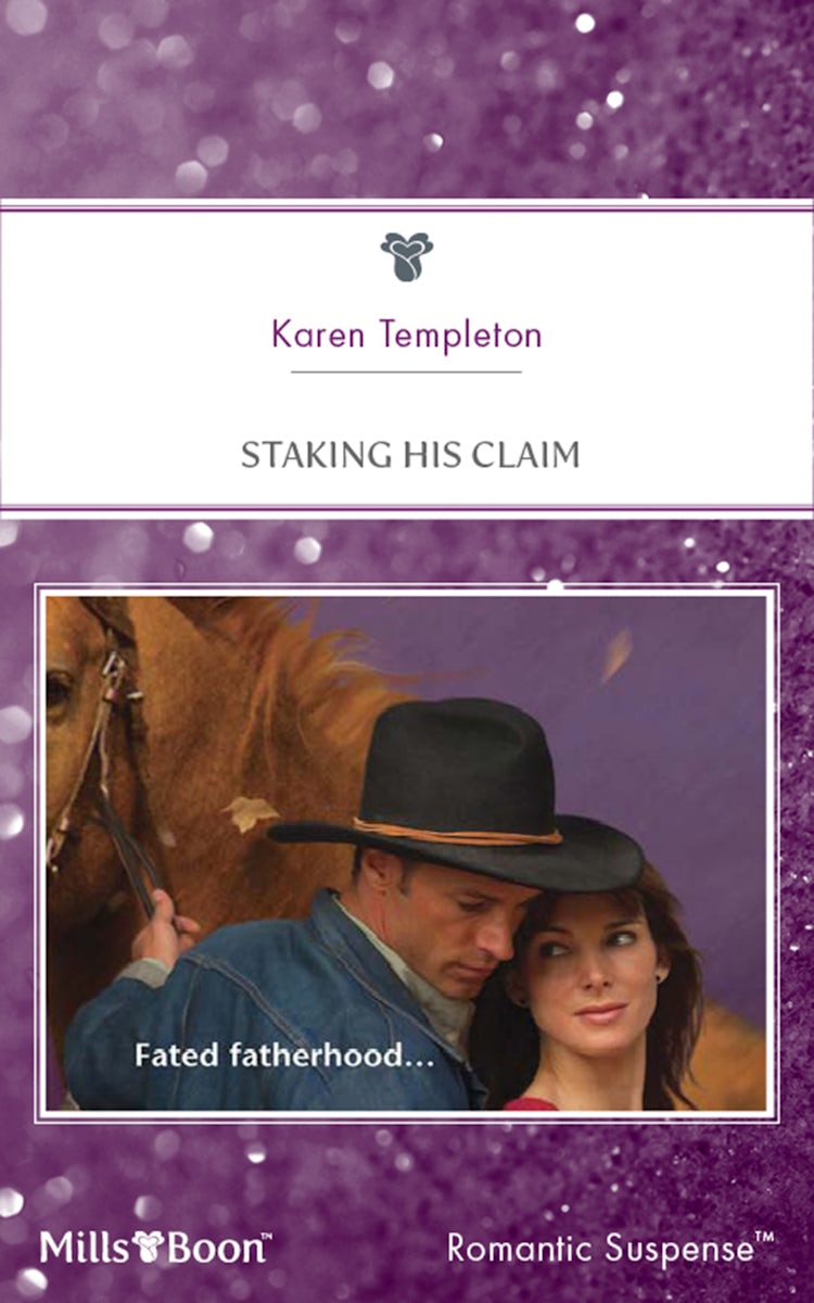 Cover image for Staking His Claim, isbn: 9781460831878