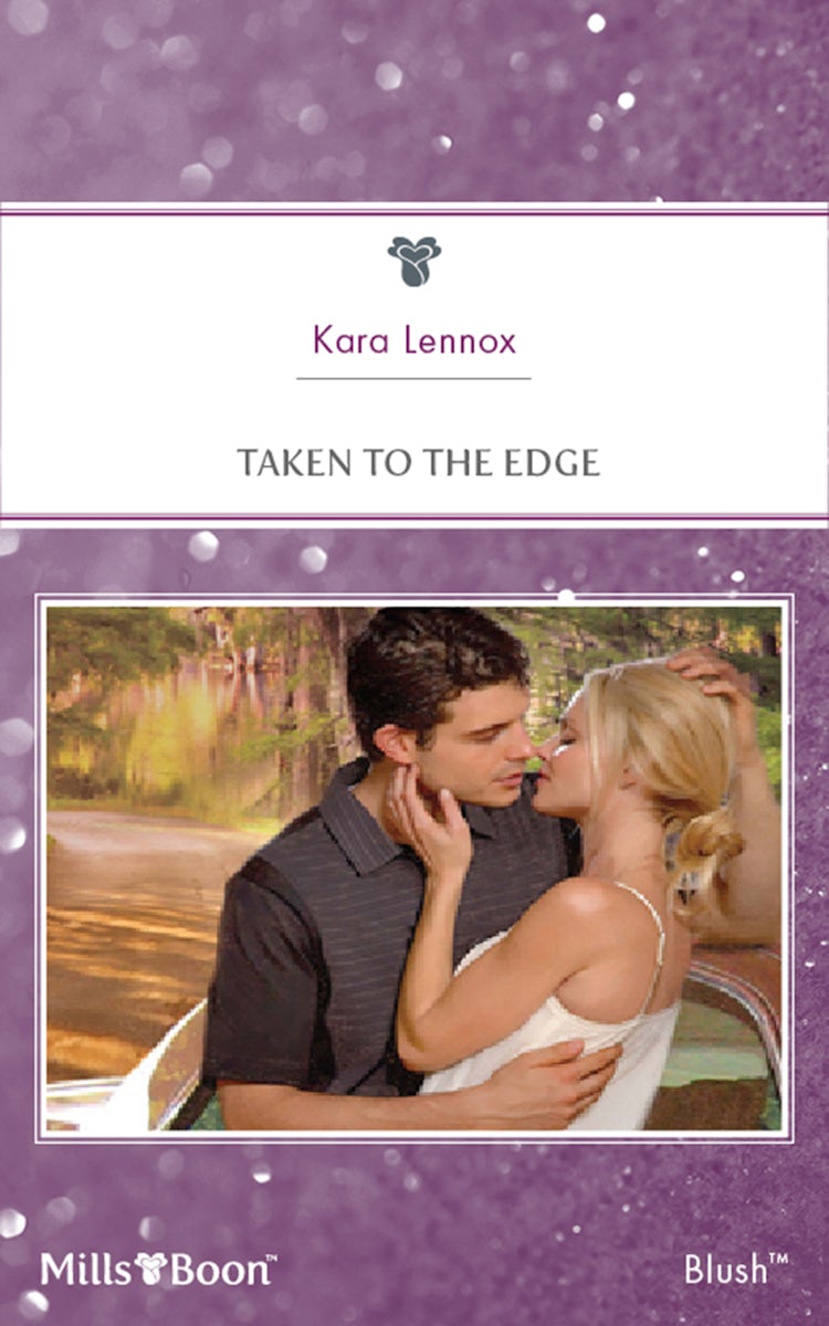 Cover image for Taken To The Edge, isbn: 9781460832684