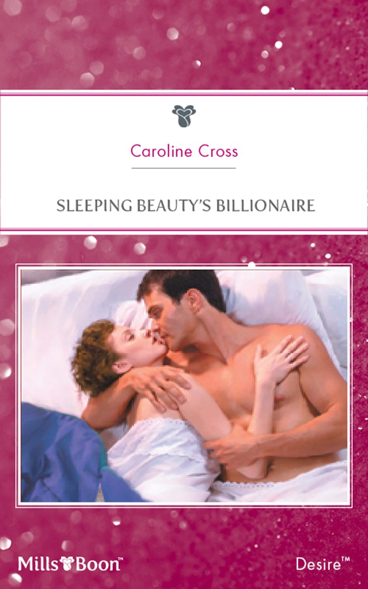 Cover image for Sleeping Beauty's Billionaire, isbn: 9781460832738