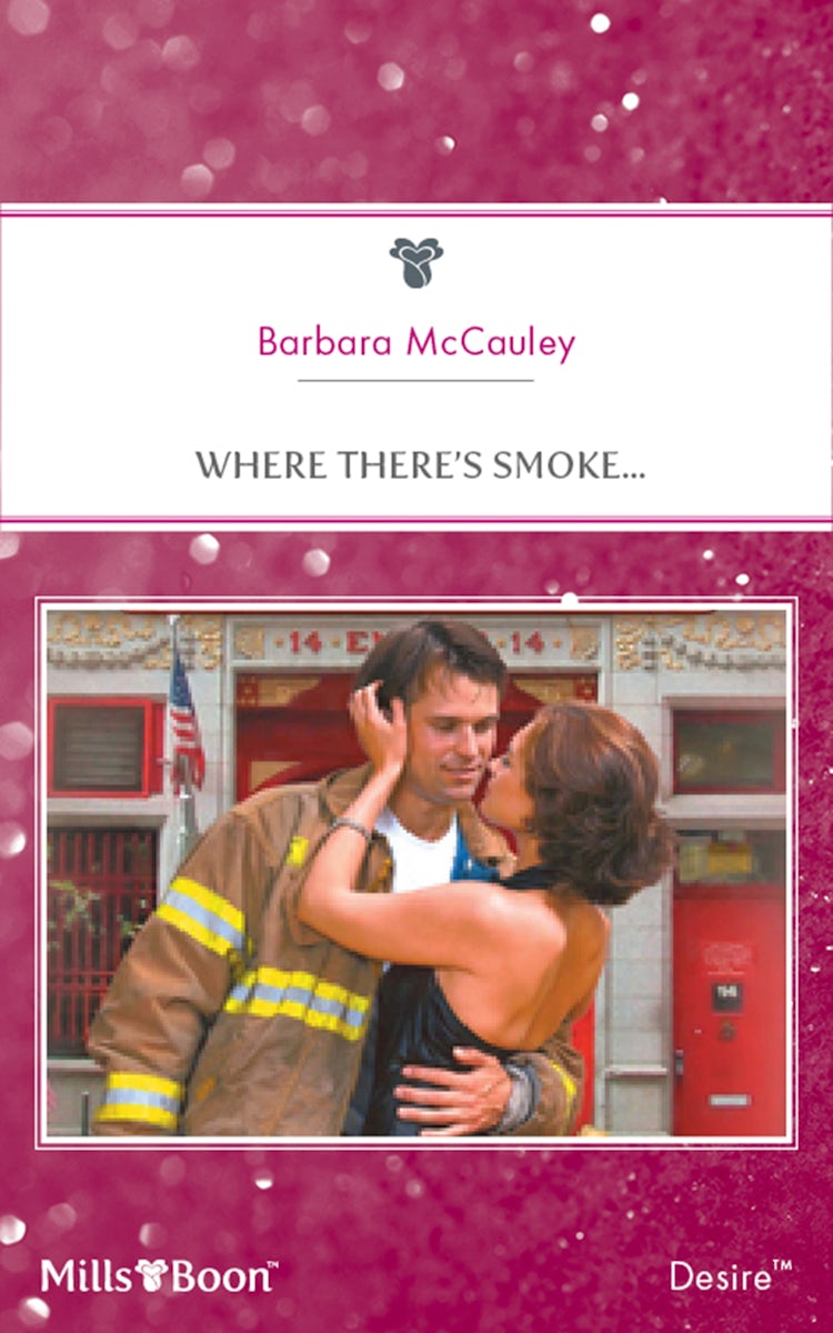 Cover image for Where There's Smoke..., isbn: 9781460832882