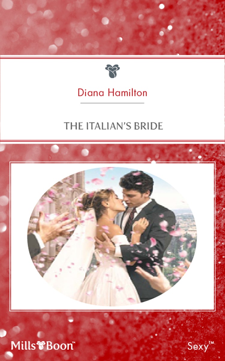 Cover image for The Italian's Bride, isbn: 9781460833216