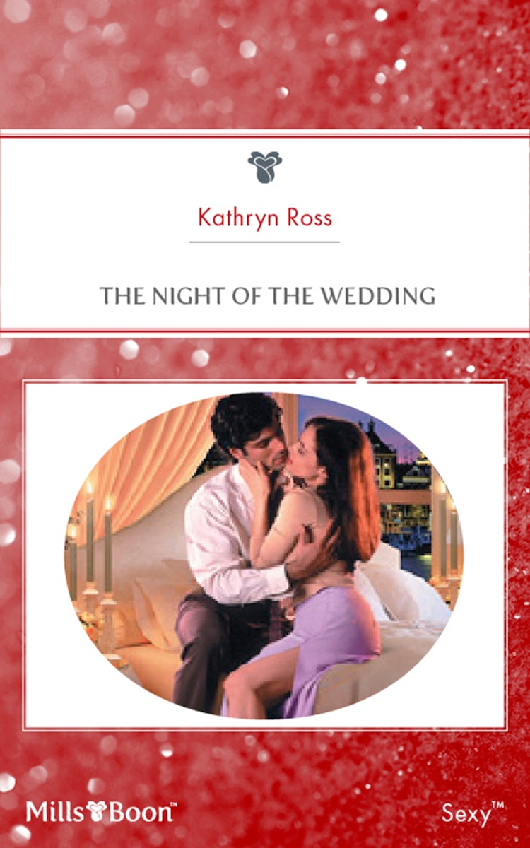 Cover image for The Night Of The Wedding, isbn: 9781460833315
