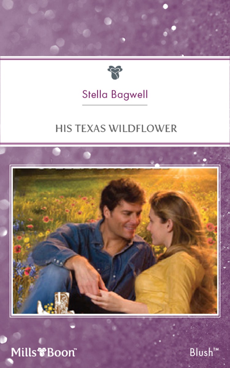 Cover image for His Texas Wildflower, isbn: 9781460833797