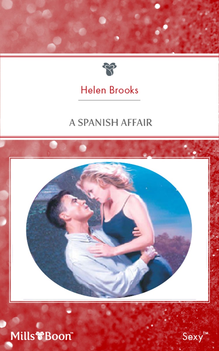 Cover image for A Spanish Affair, isbn: 9781460838631