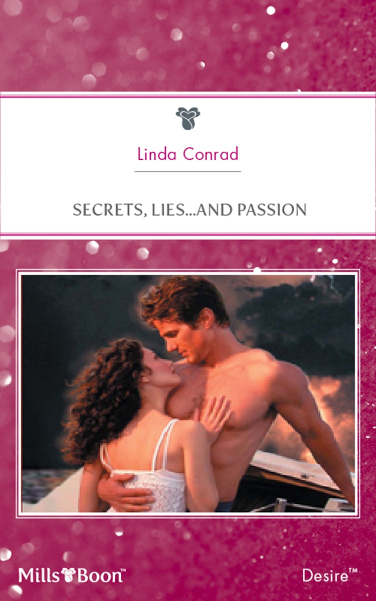 Cover image for Secrets, Lies...And Passion, isbn: 9781460839034