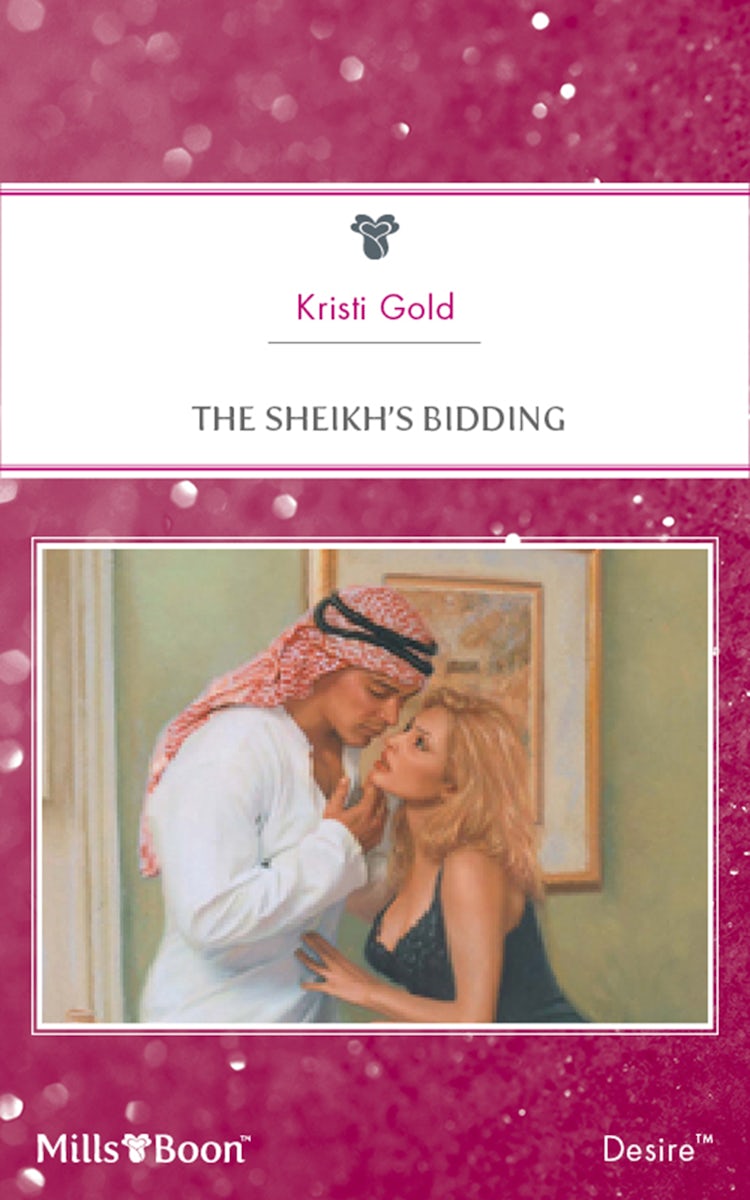 Cover image for The Sheikh's Bidding, isbn: 9781460839102