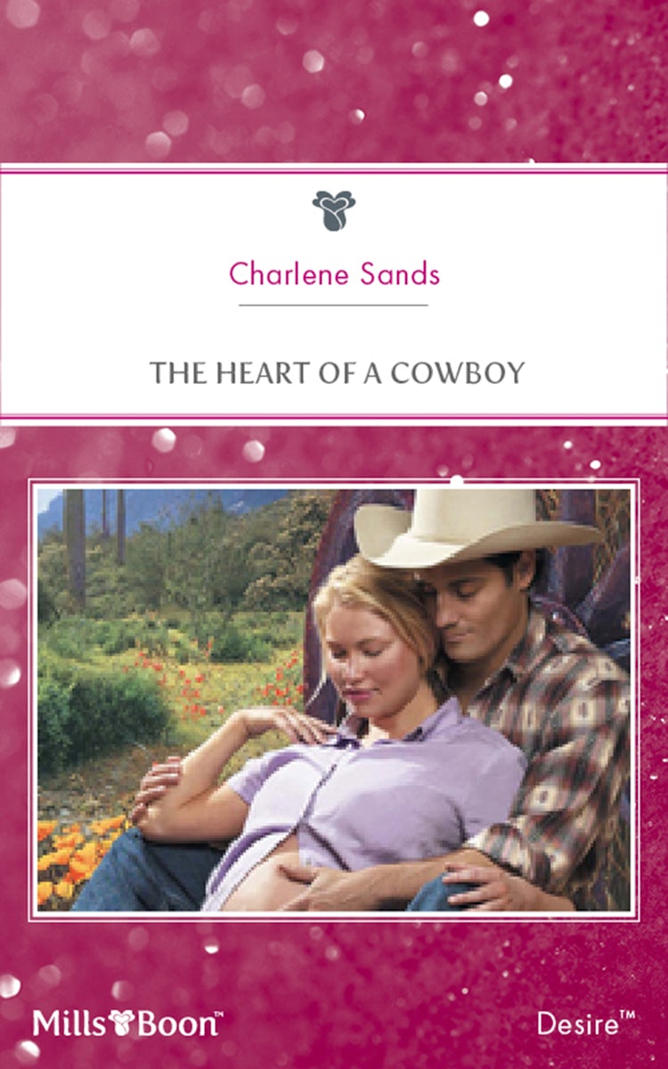 Cover image for The Heart Of A Cowboy, isbn: 9781460839133