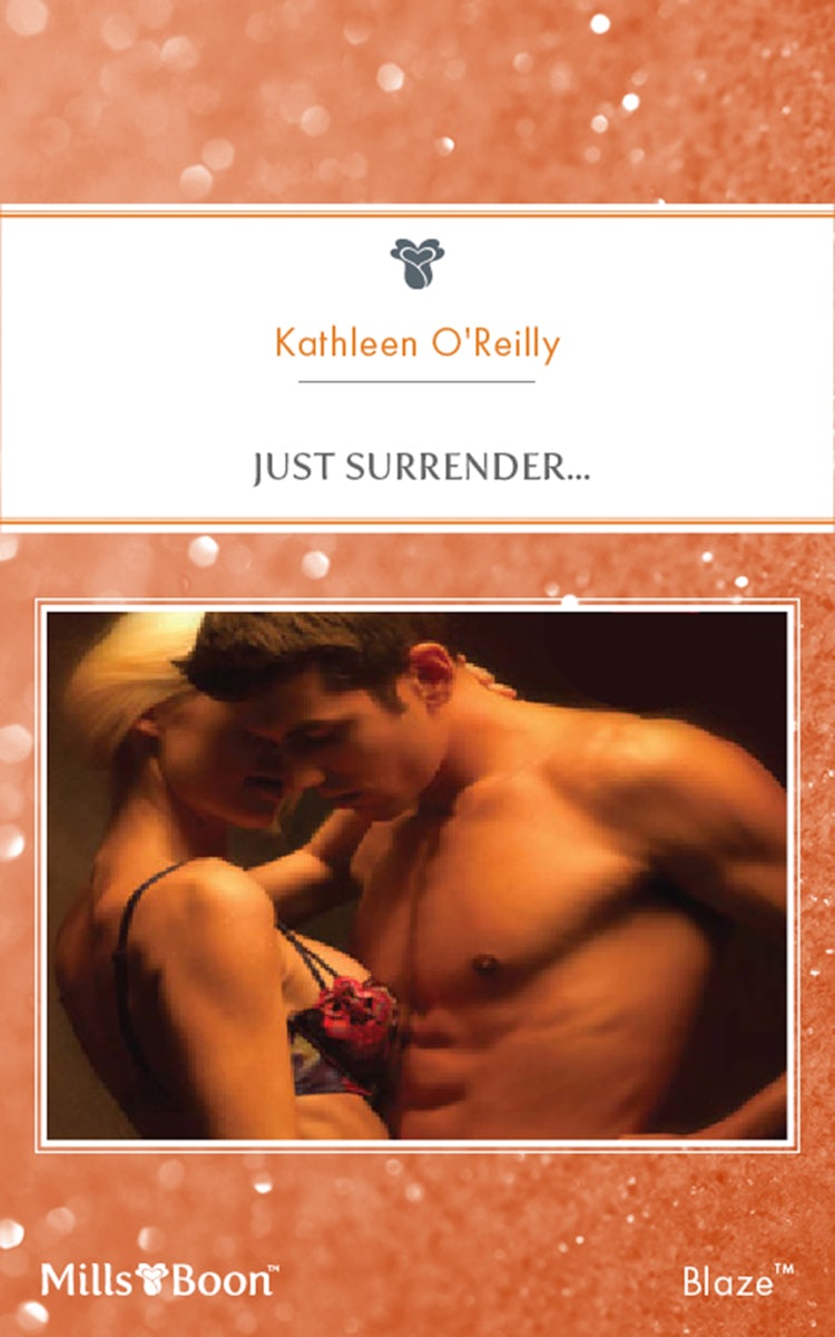 Cover image for Just Surrender..., isbn: 9781460839515