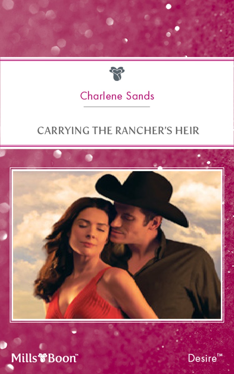 Cover image for Carrying The Rancher's Heir, isbn: 9781460839607