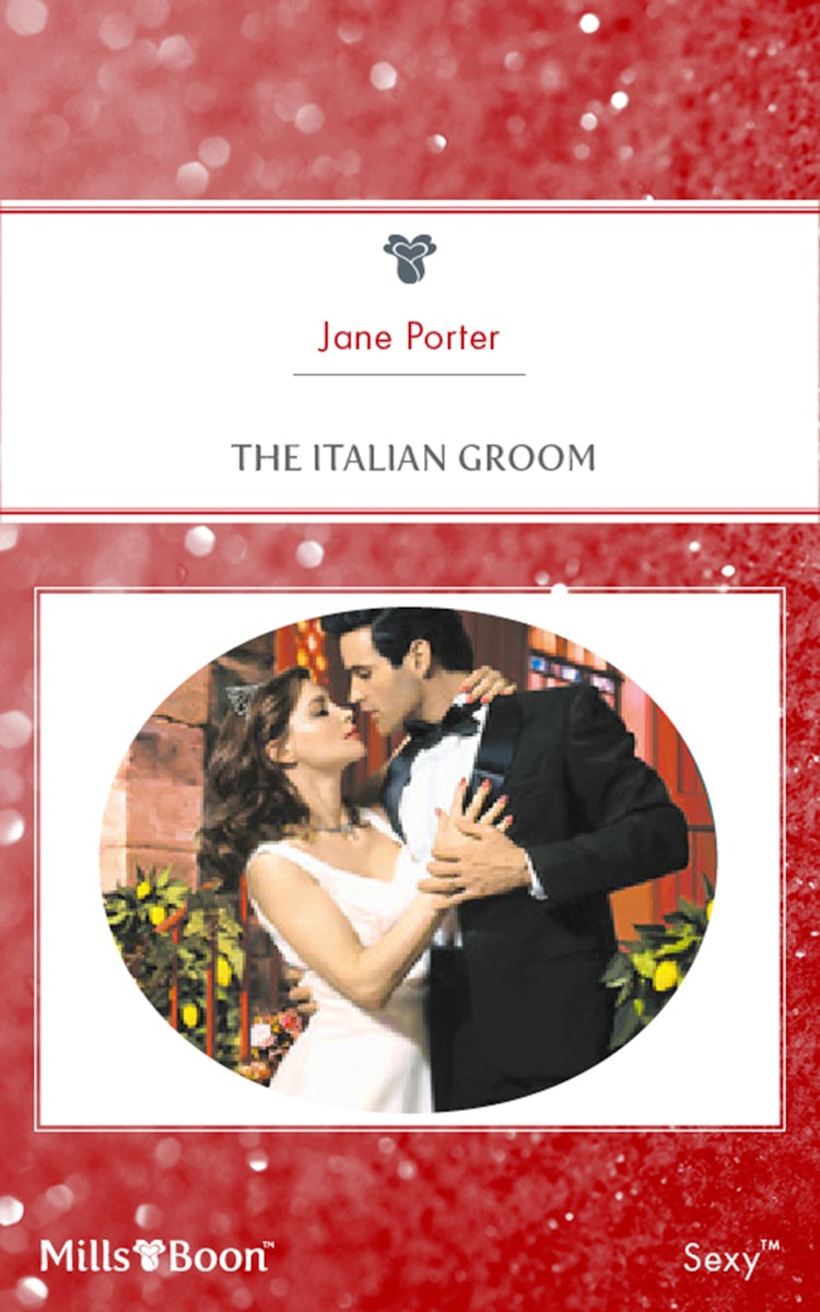 Cover image for The Italian Groom, isbn: 9781460840030