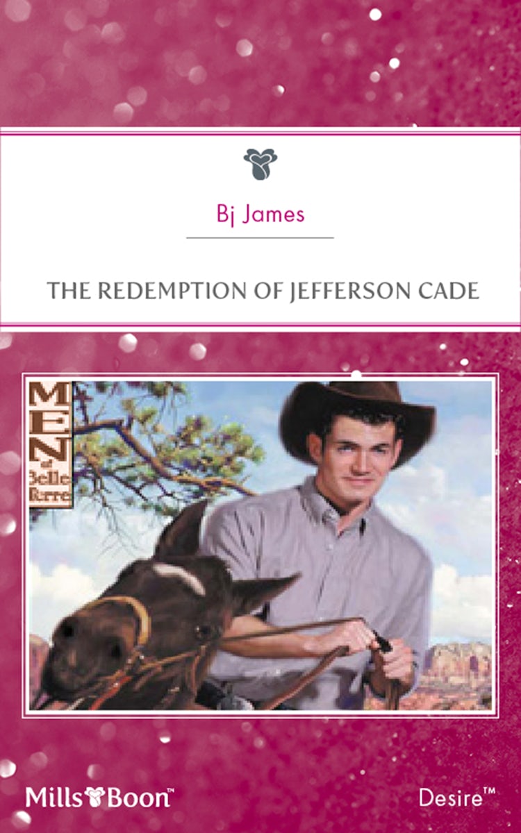 Cover image for The Redemption Of Jefferson Cade, isbn: 9781460840405