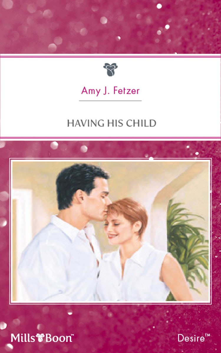Cover image for Having His Child, isbn: 9781460841044