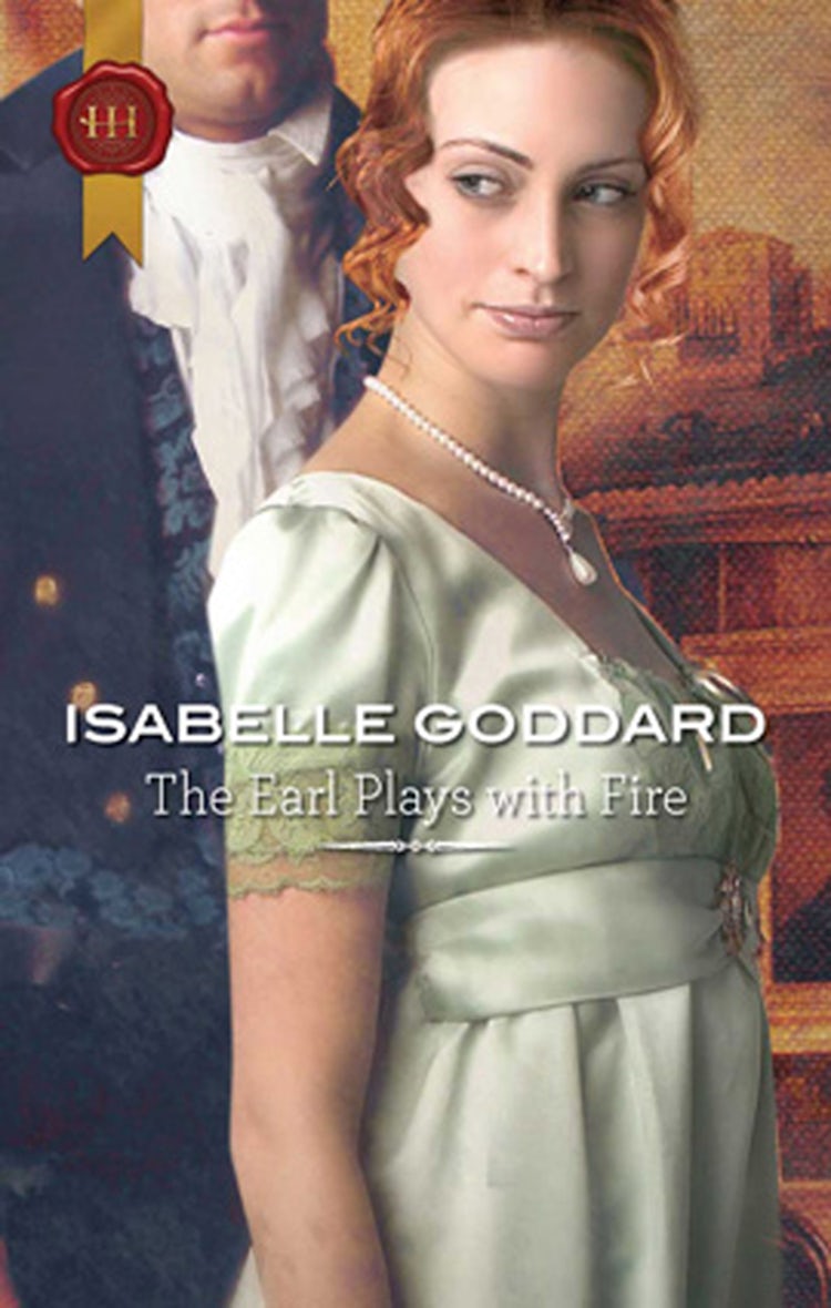 Cover image for The Earl Plays With Fire, isbn: 9781460841846