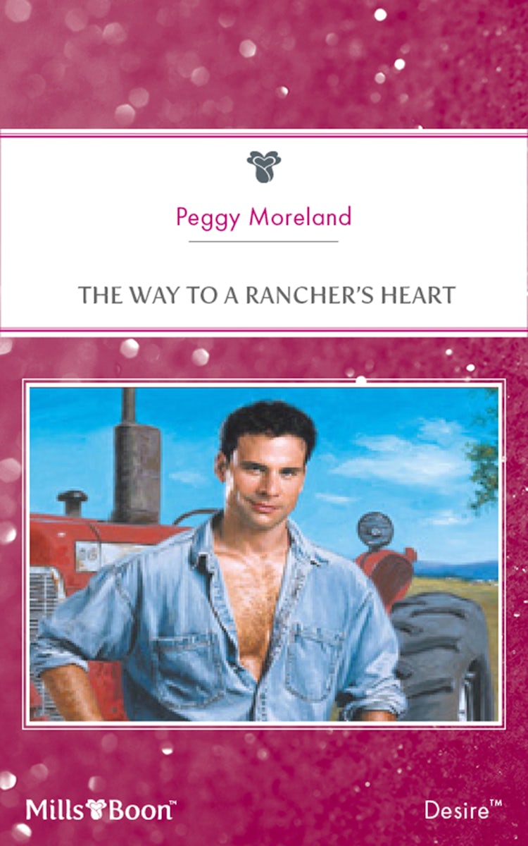 Cover image for The Way To A Rancher's Heart, isbn: 9781460842188