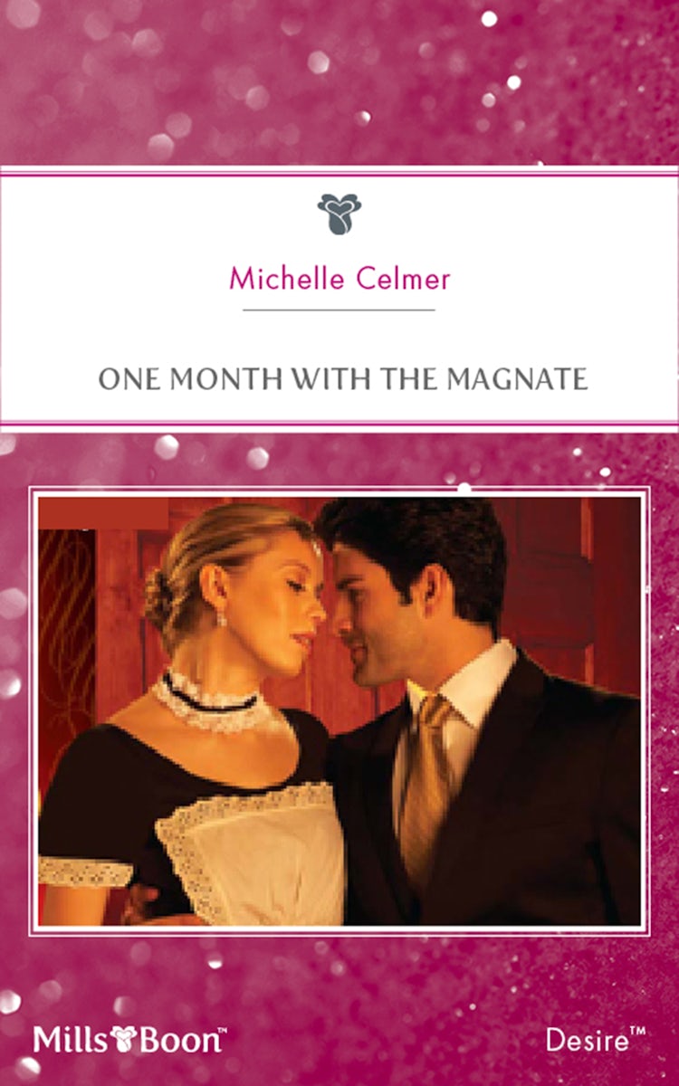 Cover image for One Month With The Magnate, isbn: 9781460842904