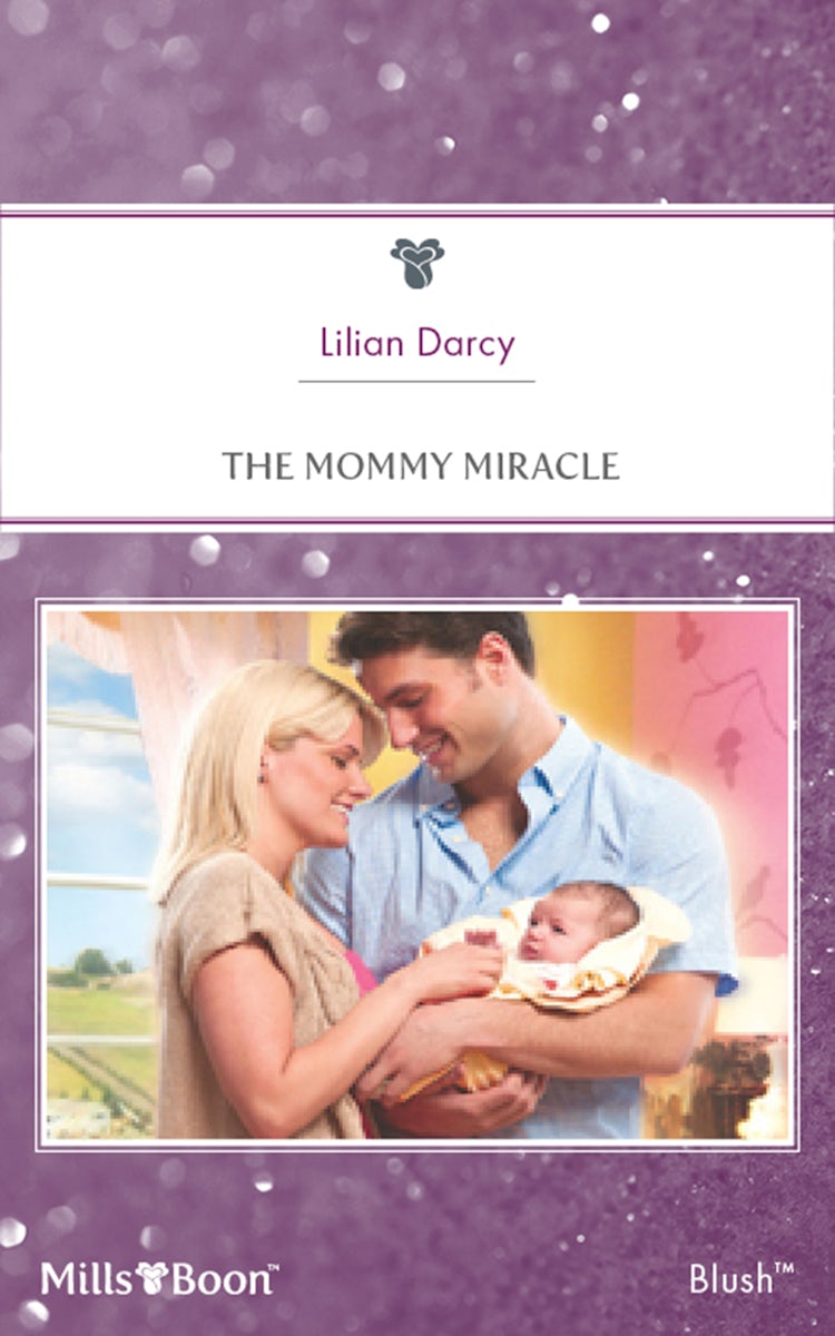 Cover image for The Mommy Miracle, isbn: 9781460843581