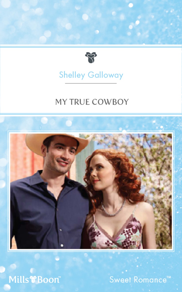 Cover image for My True Cowboy, isbn: 9781460843789