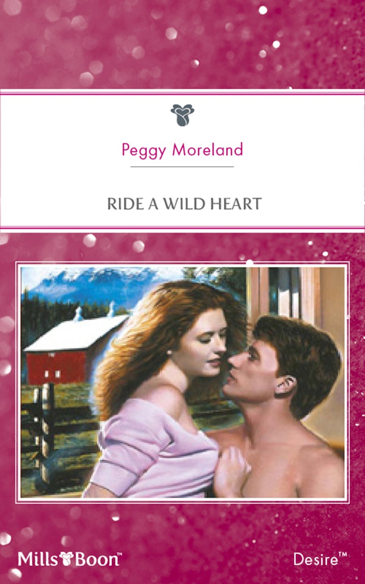 Cover image for Ride A Wild Heart, isbn: 9781460843956