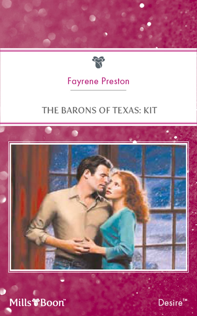 Cover image for The Barons Of Texas: Kit, isbn: 9781460844168