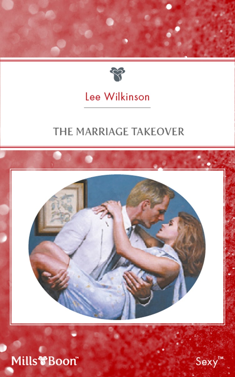 Cover image for The Marriage Takeover, isbn: 9781460844366