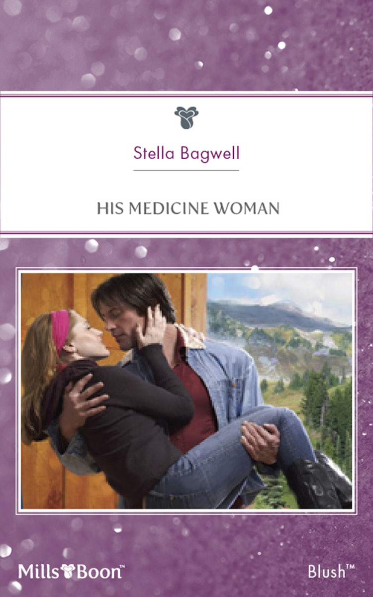 Cover image for His Medicine Woman, isbn: 9781460844847