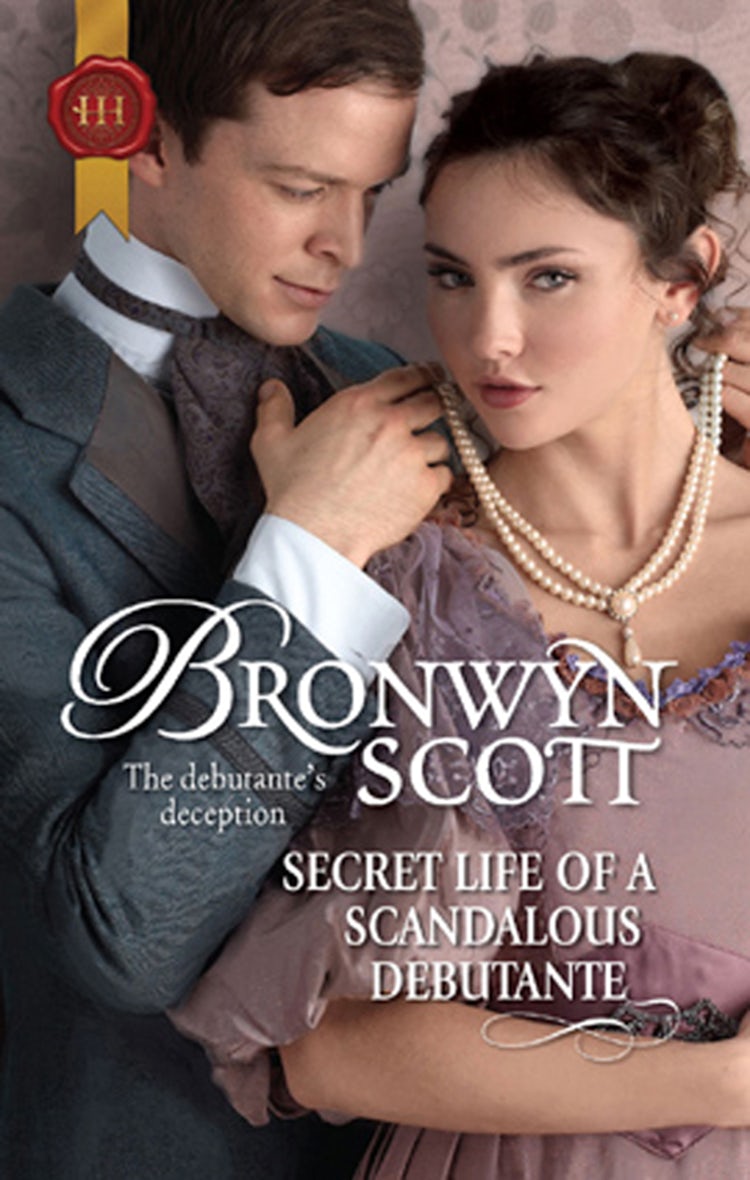 Cover image for Secret Life Of A Scandalous Debutante, isbn: 9781460844908