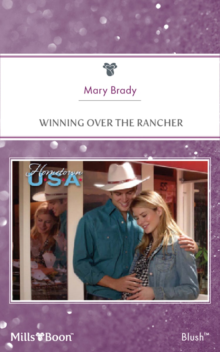Cover image for Winning Over The Rancher, isbn: 9781460845073
