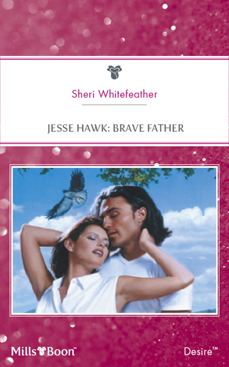 Cover image for Jesse Hawk: Brave Father, isbn: 9781460845240