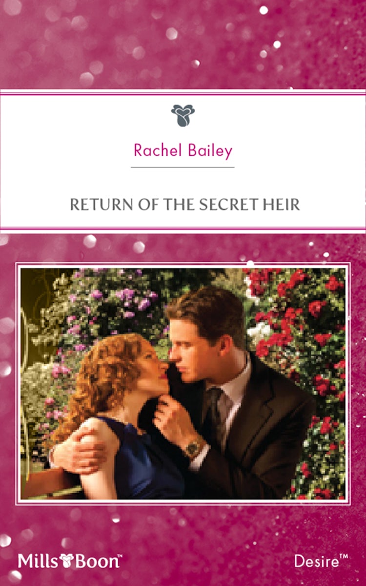 Cover image for Return Of The Secret Heir, isbn: 9781460845721
