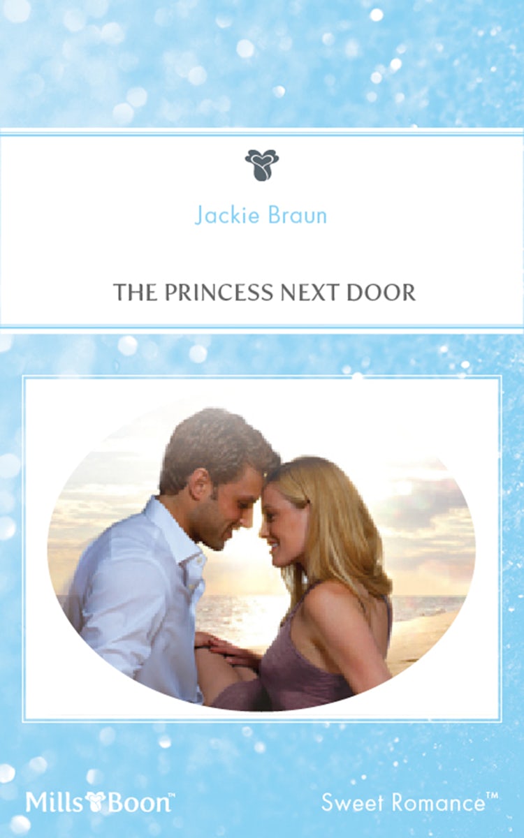 Cover image for The Princess Next Door, isbn: 9781460846438