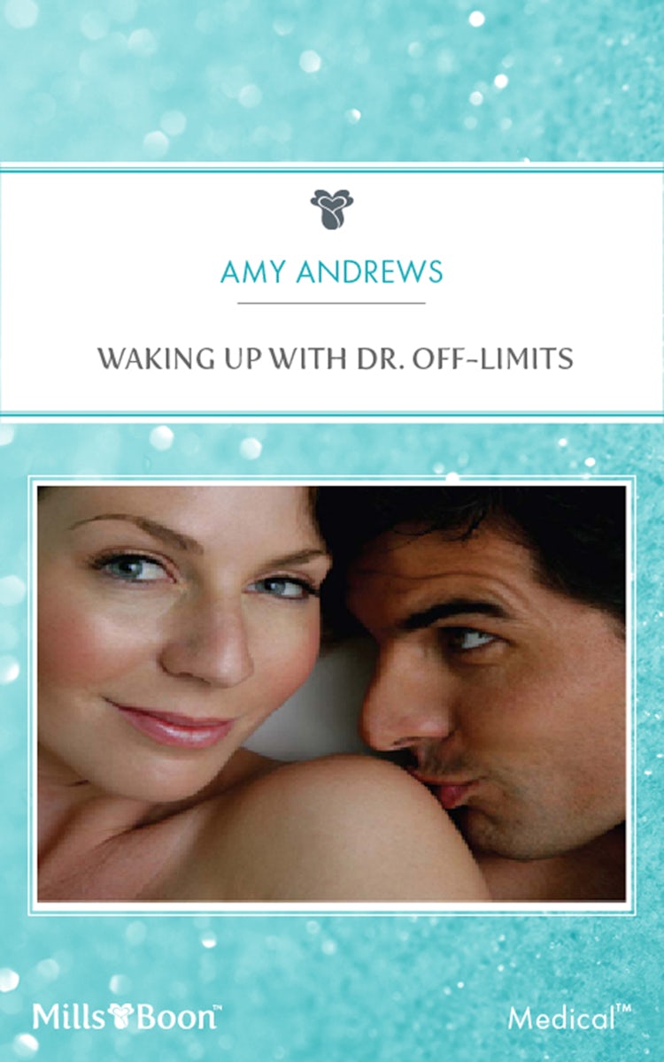 Cover image for Waking Up With Dr. Off-Limits, isbn: 9781460846681