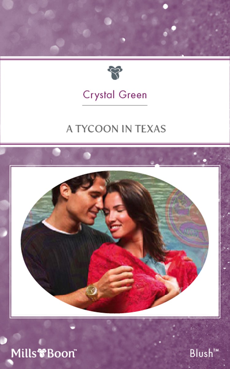 Cover image for A Tycoon In Texas, isbn: 9781460846766