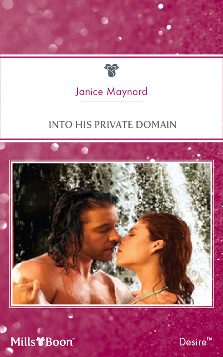 Cover image for Into His Private Domain, isbn: 9781460848258