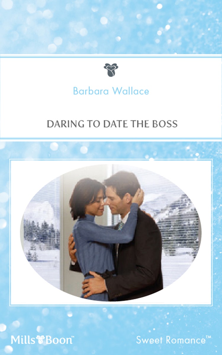 Cover image for Daring To Date The Boss, isbn: 9781460848890