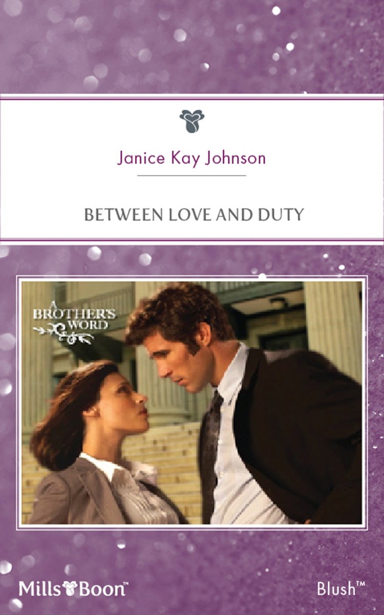 Cover image for Between Love And Duty, isbn: 9781460849101