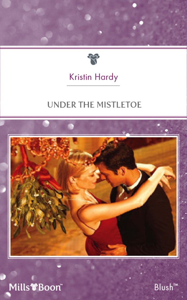 Cover image for Under The Mistletoe, isbn: 9781460849729