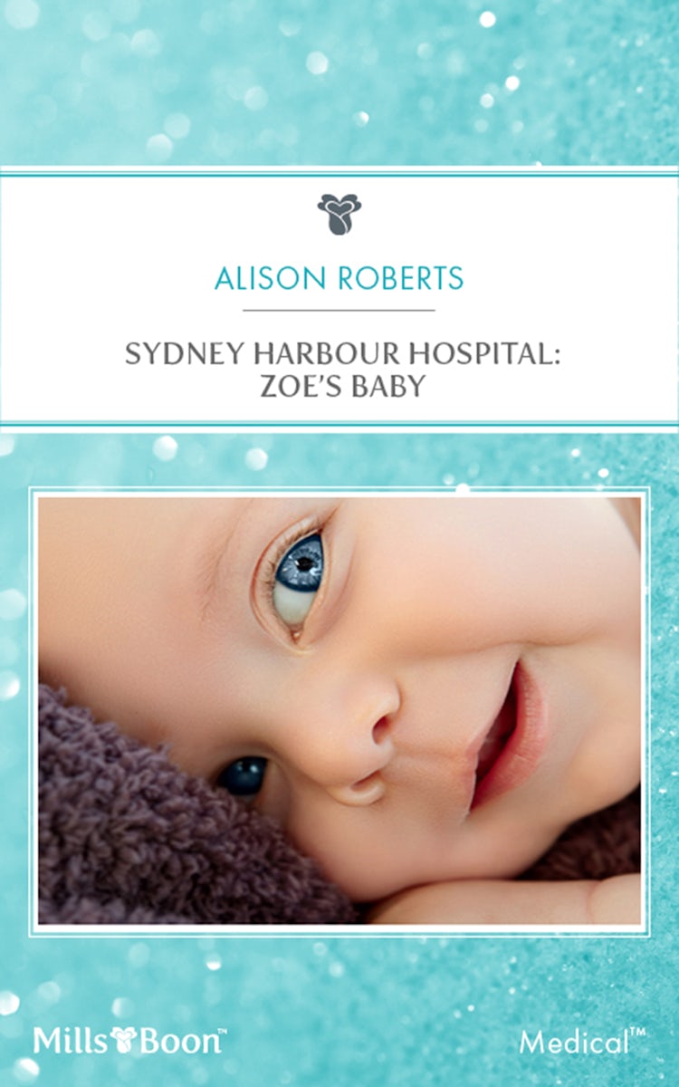Cover image for Sydney Harbour Hospital: Zoe's Baby, isbn: 9781460850633