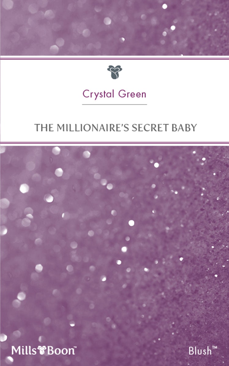 Cover image for The Millionaire's Secret Baby, isbn: 9781460850954