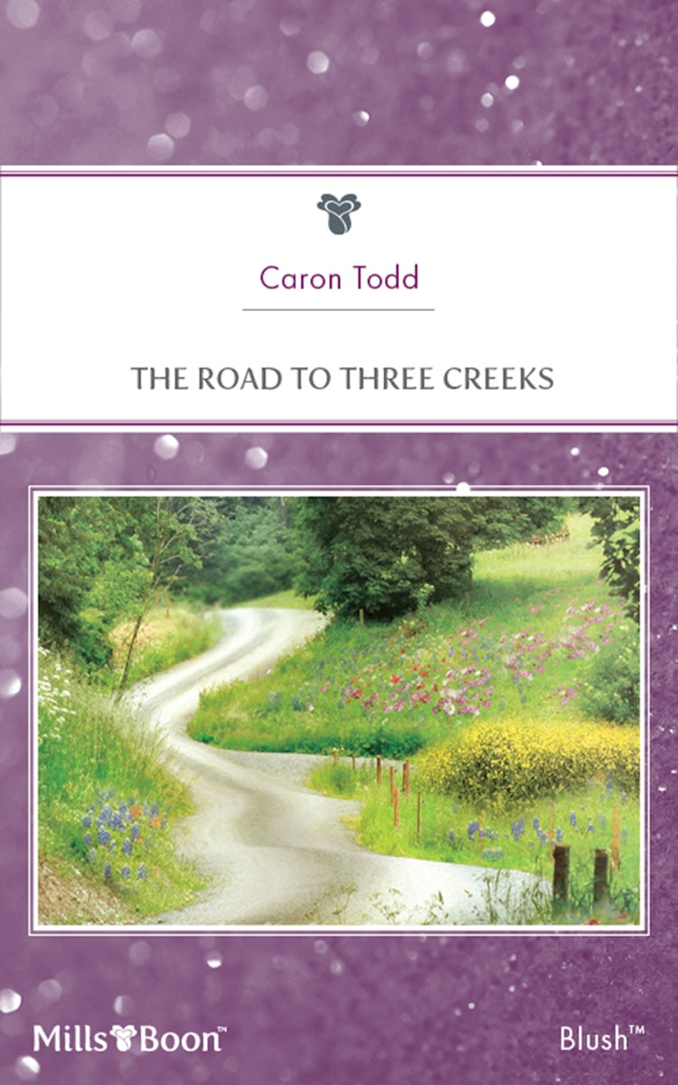 Cover image for The Road To Three Creeks, isbn: 9781460852255