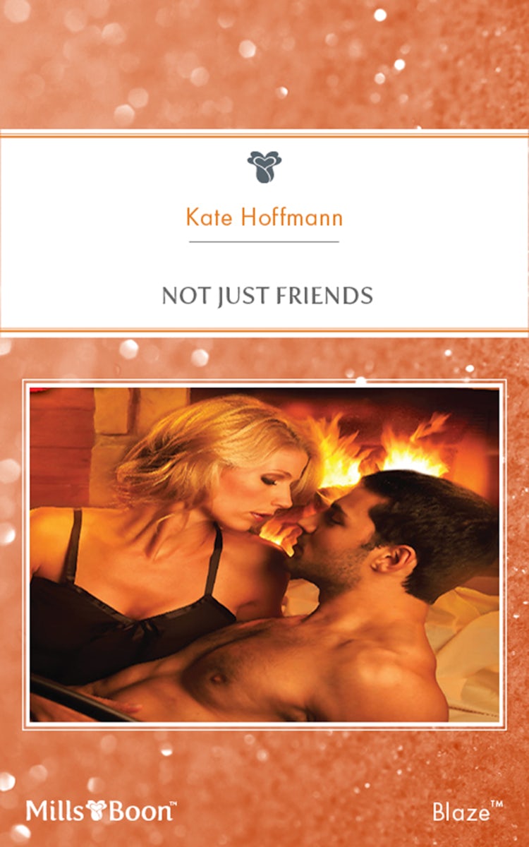 Cover image for Not Just Friends, isbn: 9781460852361