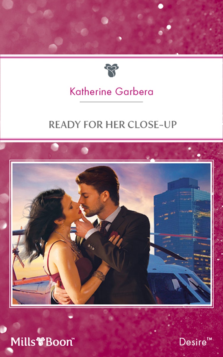 Cover image for Ready For Her Close-Up, isbn: 9781460852460