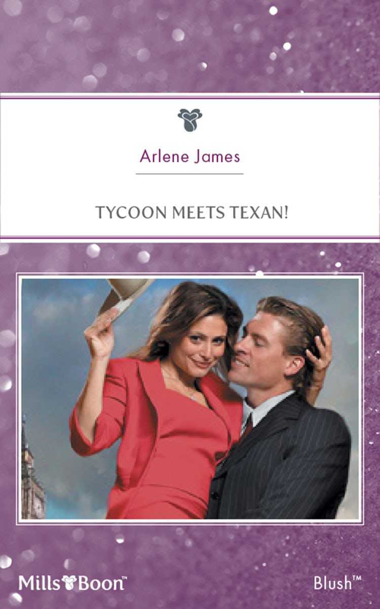 Cover image for Tycoon Meets Texan!, isbn: 9781460853580