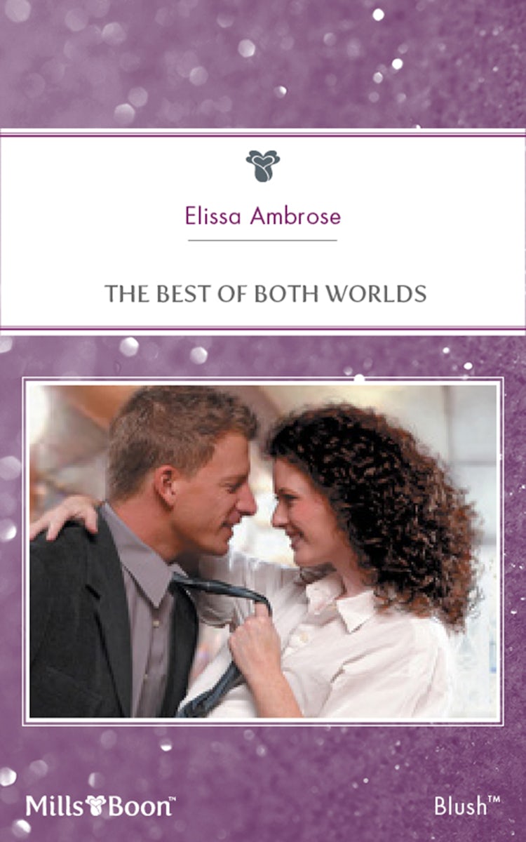 Cover image for The Best Of Both Worlds, isbn: 9781460853603